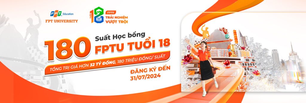 hoc bong tuoi 18 nganh quan tri kinh doanh truong dai hoc FPT